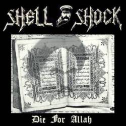 Shell Shock (BEL) : Die for Allah